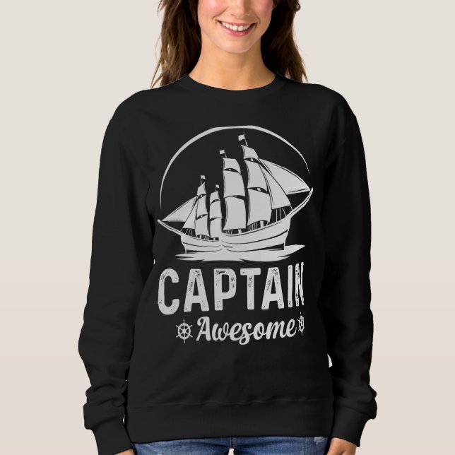 Saling Captain Awesome Sweatshirt (Front)