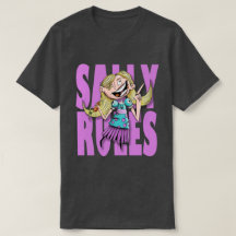 "Sally Rules !" T-shirts