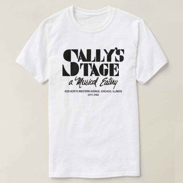 Sally's Stage Restaurant, Chicago, IL T-Shirt (Design Front)