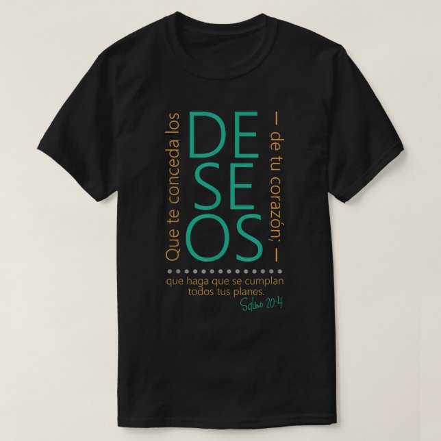 Salmo 204 Spanish Christian Quote  T-Shirt (Design Front)