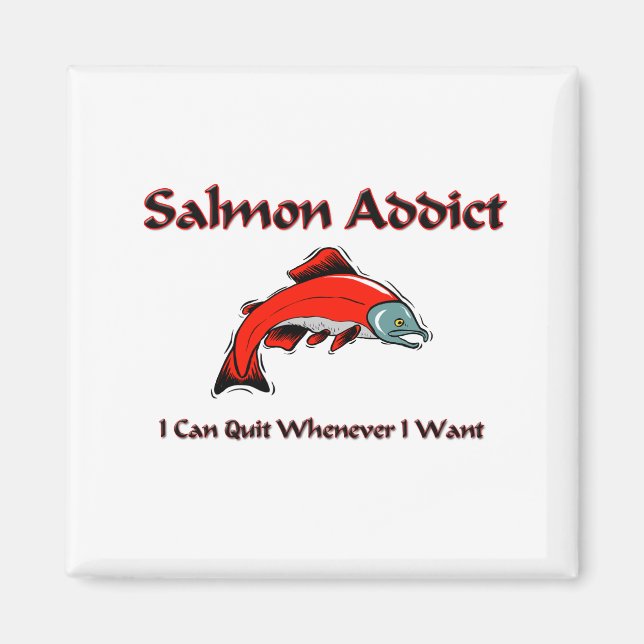 Salmon Addict Magnet (Front)