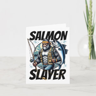 Salmon Slayer Funny Bigfoot Fishing Salmon Fish  Card