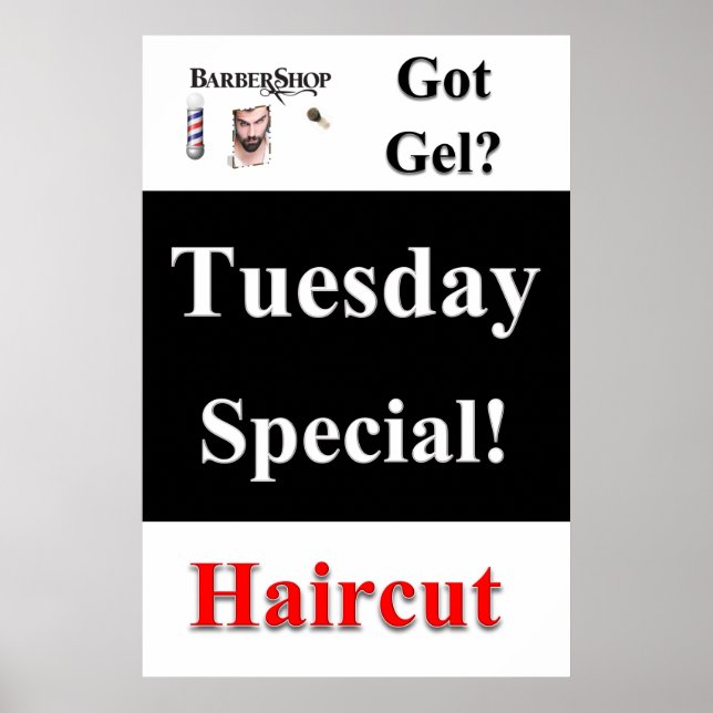 Salon Barbershop Posters Tuesday Special Got Gel (Front)