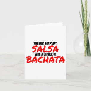 Salsa Bachata Dance Weekend Forecast Bachata Salsa Card