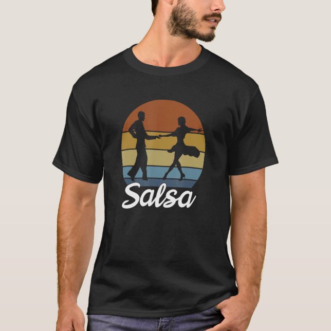 Salsa Dance Dancing Music Practice Latin 5 T-Shirt (Front)