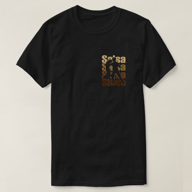 Salsa Dance for a Latin music Dance Salsa T-Shirt (Design Front)