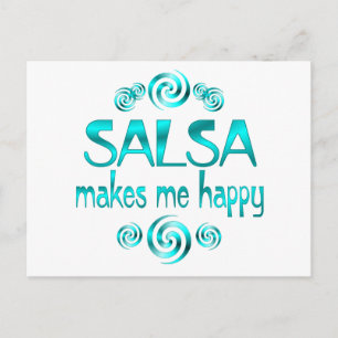 Salsa Makes Me Happy Postcard