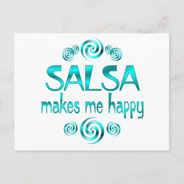 Salsa Makes Me Happy Postcard (Front)