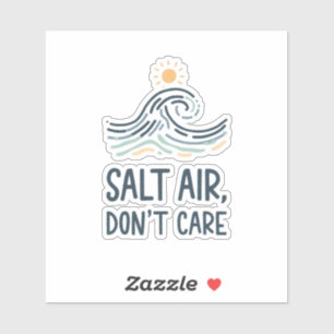 salt air dont care