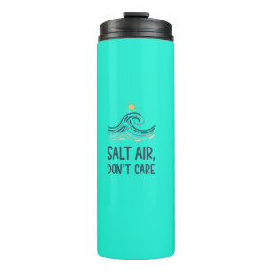 Salt air dont care thermal tumbler