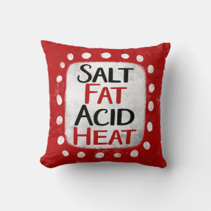 Salt Fat Acid Heat Throw Pillow