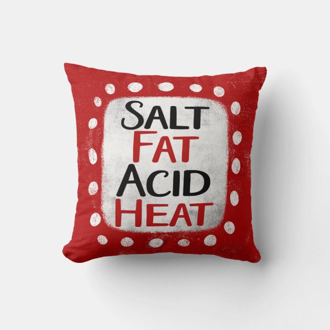 Salt Fat Acid Heat Throw Pillow (Front)