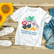 Salt in the air, sand in my hair. Life is good