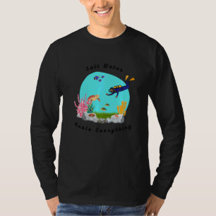 Salt Water Heals Everything Diving Summer Beach T-Shirt