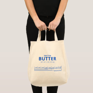 Salted Butter  Tote Bag