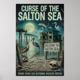 Salton Sea Haunted Desert Wildlife Refuge Gothic  Poster