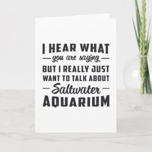 Saltwater Aquarium Aquatic Fish Funny Aquarist Card