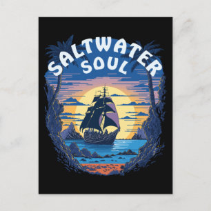 Saltwater Soul - Old Galleon Boat Postcard