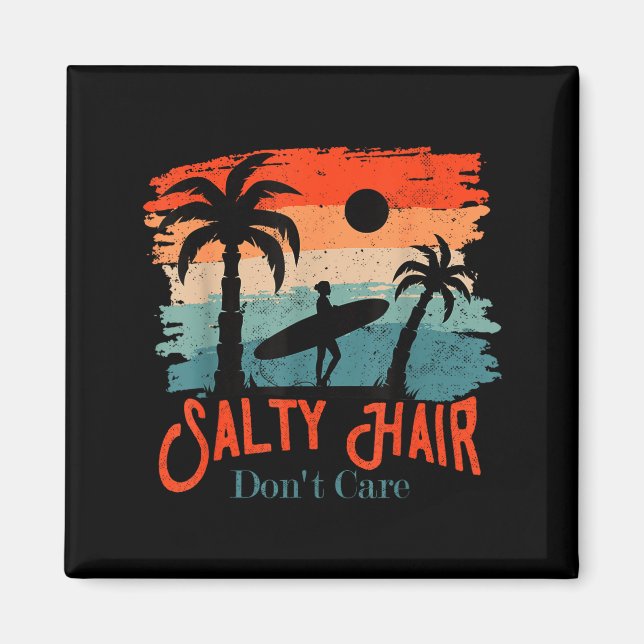 Salty Hair Don't Care Vintage Surfer  Magnet (Front)