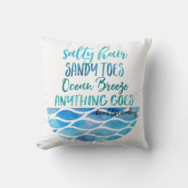 Salty Hair Sandy Toes Ocean Beach Quote Pillow (Front)