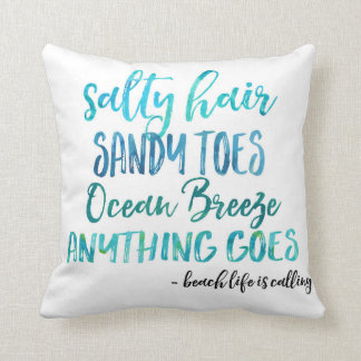 Salty Hair Sandy Toes Ocean Beach Throw Pillow