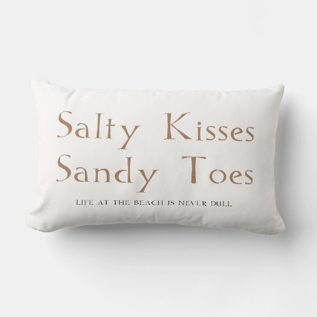 Salty Kisses Sandy Toes Lumbar Pillow (Front)