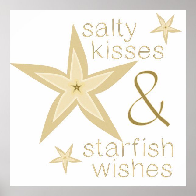 Salty Kisses Starfish Wishes Poster (Front)
