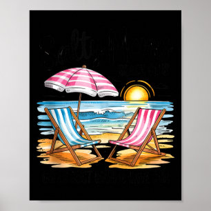 Salty moms beach club girls wanna have sun summer poster
