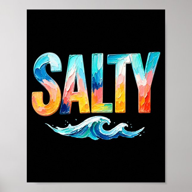 Salty Ocean Wave Funny Beach Summer Vacation Poster (Front)