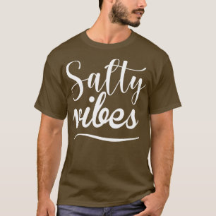Salty Vibes Fun Surf Summer Sand Beach Design 2 T-Shirt