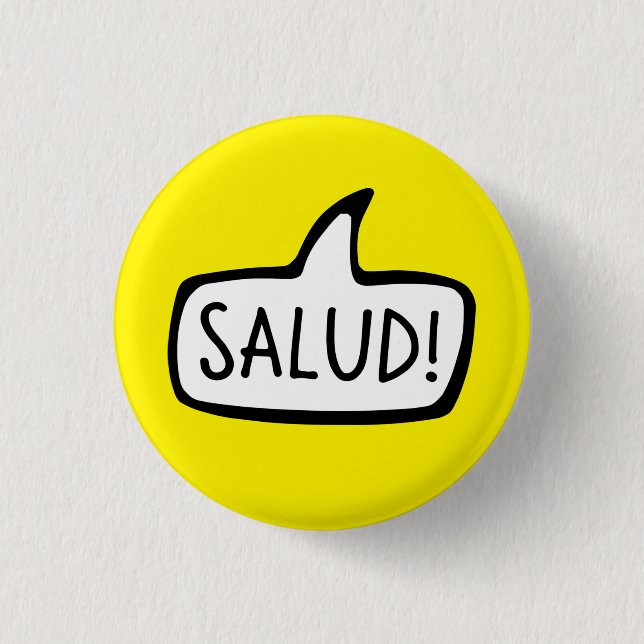 Salud! Breton Greeting Hello, Brittany, Brezhoneg 1 Inch Round Button (Front)
