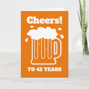 Salutations à 42 ans 42ème bière Carte d'anniversa