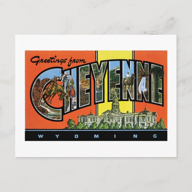 Salutations de Cheyenne, Wyoming ! Carte postale v (Devant)