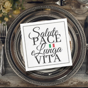 Salute Pace e Lunga Vita Italian Toast Napkin