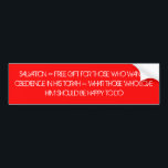 SALVATION & OBEDIENCE BUMPER STICKER<br><div class="desc">S&B</div>