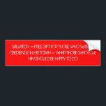 SALVATION & OBEDIENCE BUMPER STICKER<br><div class="desc">S&B</div>