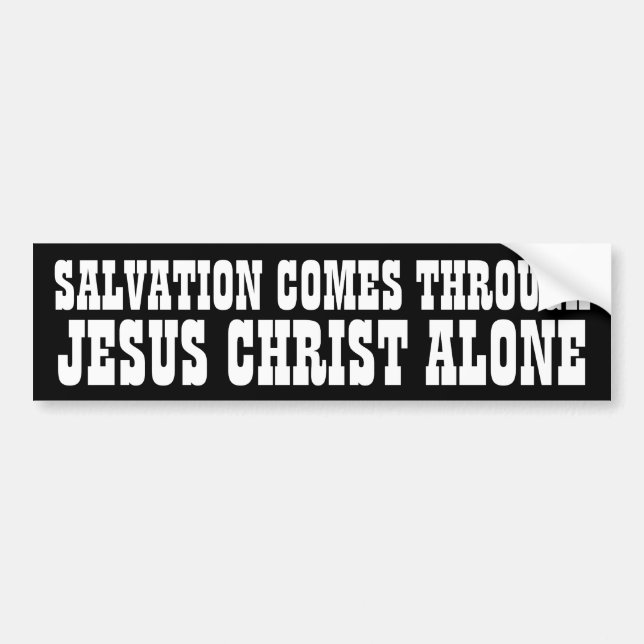 Salvation through Jesus Bumper Sticker (Front)