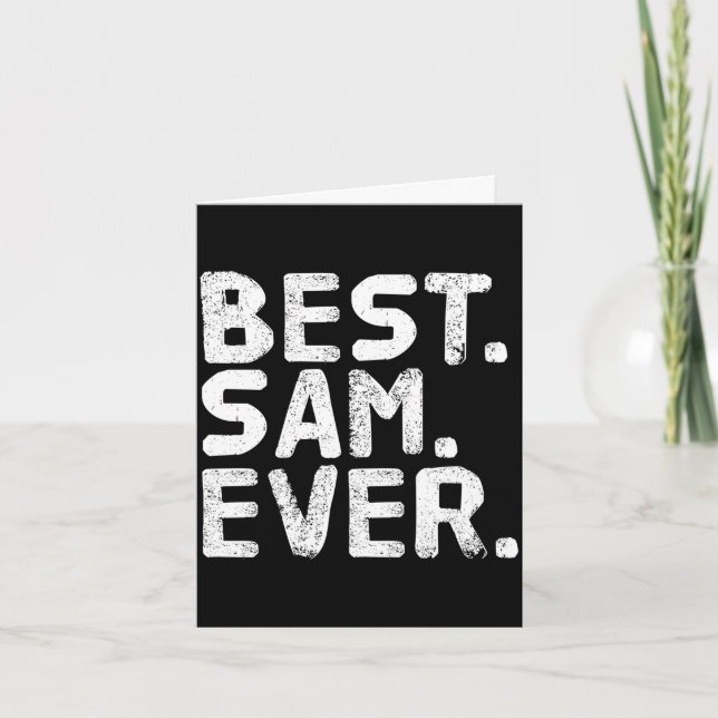 Sam ever funny men father's gift idea performance  card (Front)