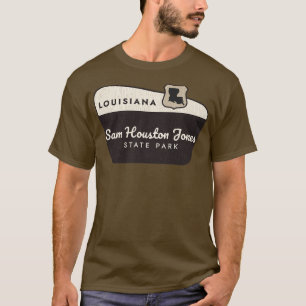 Sam Houston Jones State Park  Welcome Sign T-Shirt
