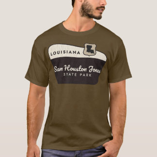 Sam Houston Jones State Park  Welcome Sign T-Shirt