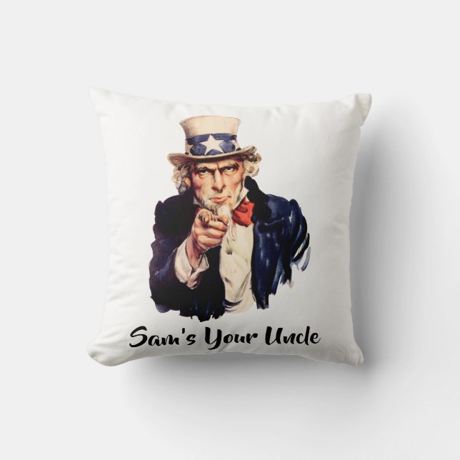 Sam’s Your Uncle Throw Pillow (Front)