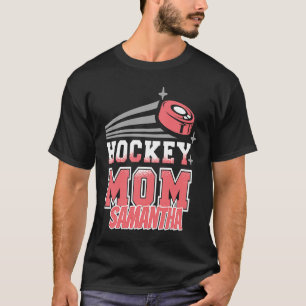 Samantha Hockey Mom With Puck Womens T-Shirt