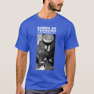 Samba de Terreiro do Brooklyn - Blue T-Shirt