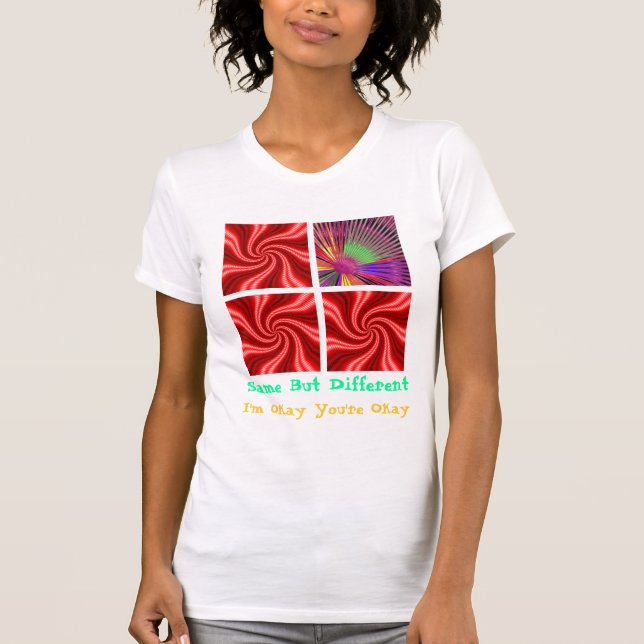 SAME BUT DIFFERENT T-Shirt (Front)