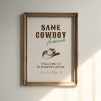 Same Cowboy Forever Bachelorette Weekend