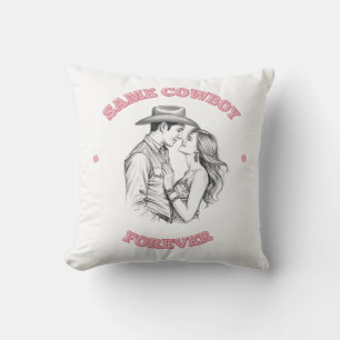 Same Cowboy Forever Bachelorette Western Girly Throw Pillow