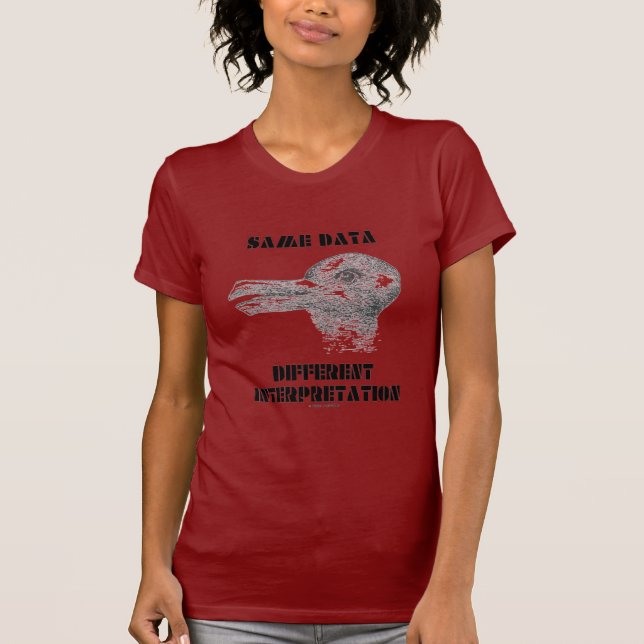 Same Data Different Interpretation Illusion Psyche T-Shirt (Front)