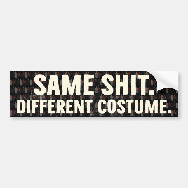 Same Different Costume Bumper Sticker (Front)