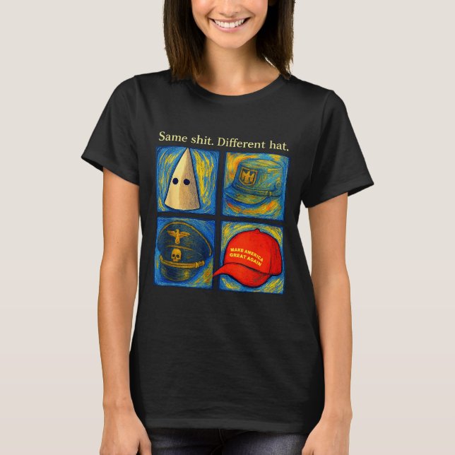 Same Different Hat Funny Van Gogh Litical Humor Jo T-Shirt (Front)