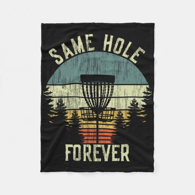 Same Hole Forever Funny Disc Golf Bachelor Party  Fleece Blanket (Front)